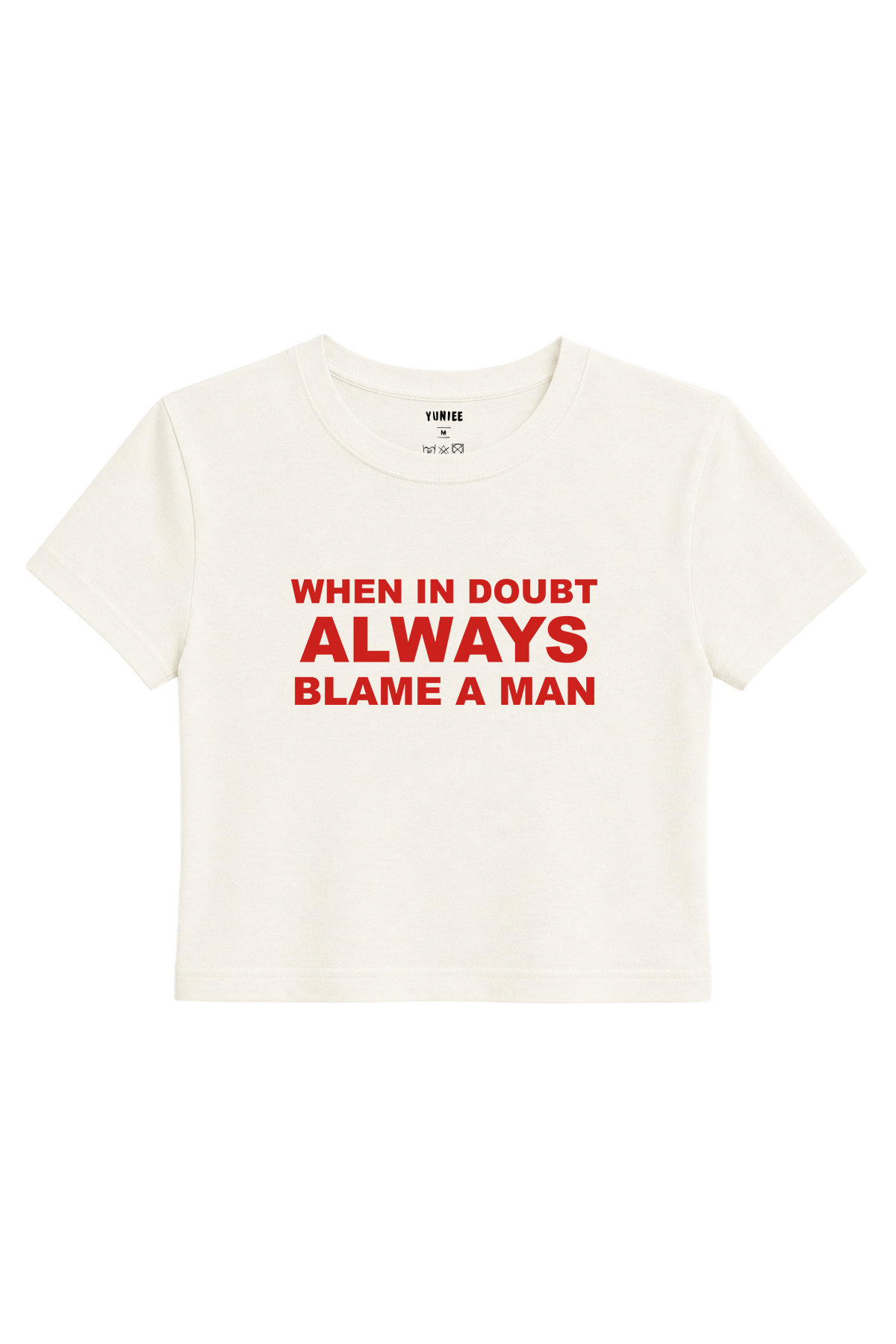 Blame a Man Baby Tee | Slogan Baskılı Crop Tişört - Ekru