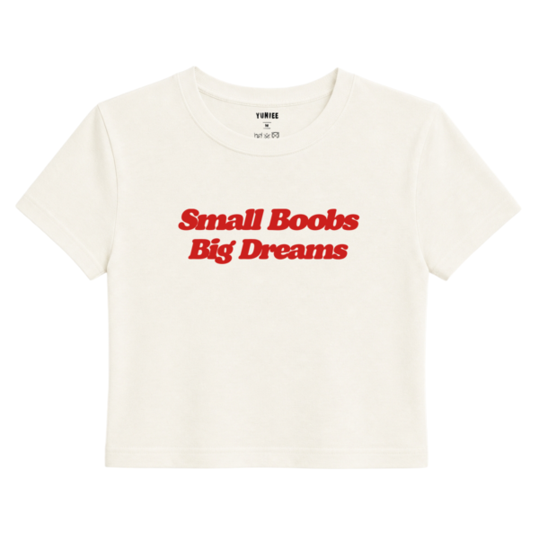Big Dreams Baby Tee | Slogan Baskılı Crop Tişört - Ekru