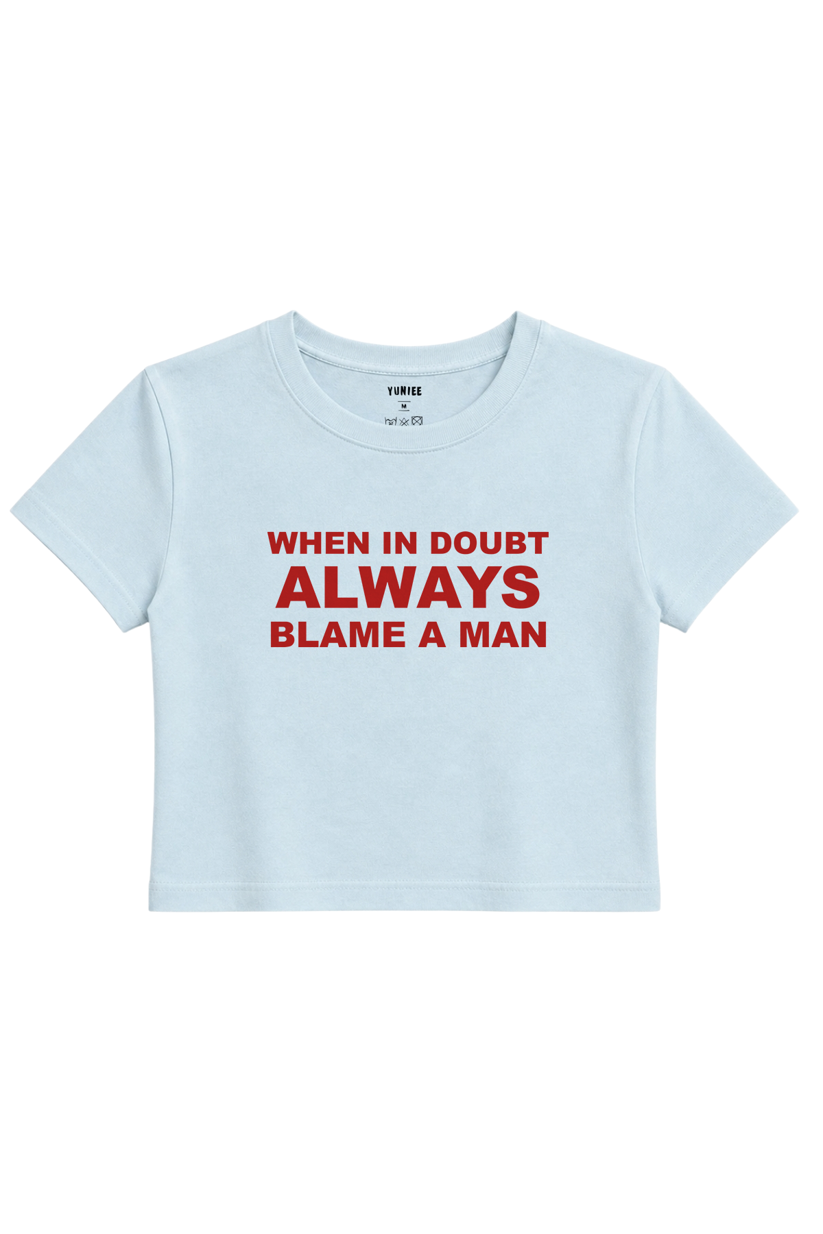 Blame a Man Baby Tee | Slogan Baskılı Crop Tişört - Mavi