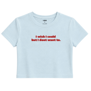 Don’t Want To Baby Tee | Slogan Baskılı Crop Tişört - Mavi