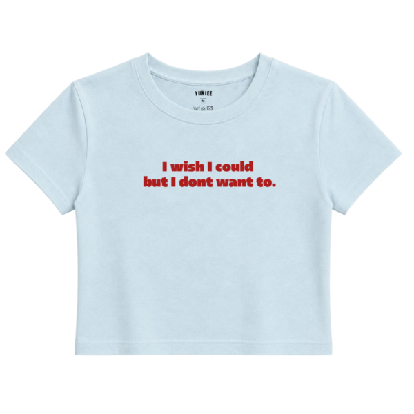 Don’t Want To Baby Tee | Slogan Baskılı Crop Tişört - Mavi