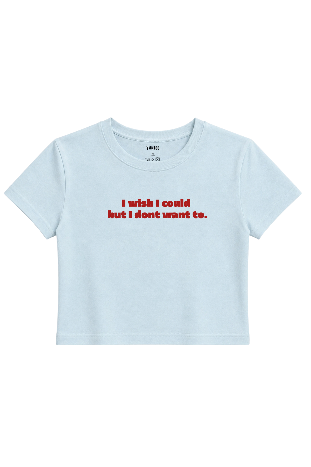 Don’t Want To Baby Tee | Slogan Baskılı Crop Tişört - Mavi
