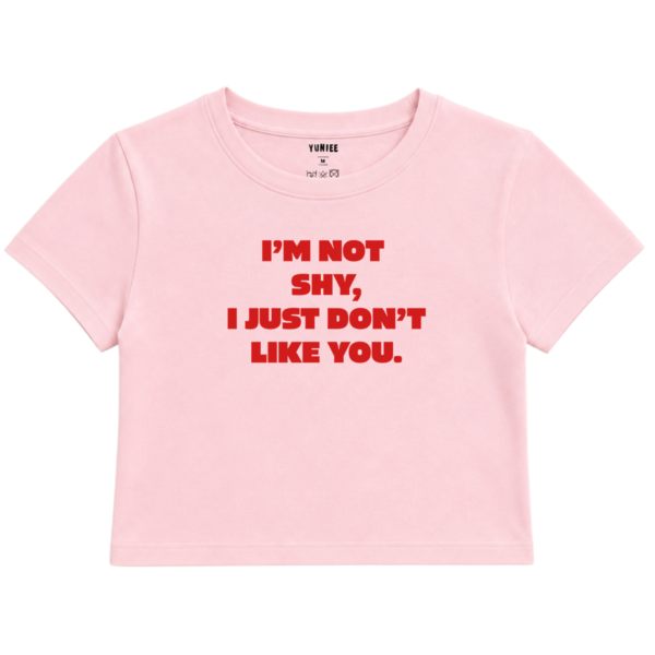 Don’t Like You Baby Tee | Slogan Baskılı Crop Tişört - Pembe
