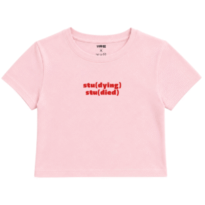 Stu(died) Baby Tee | Slogan Baskılı Crop Tişört - Pembe