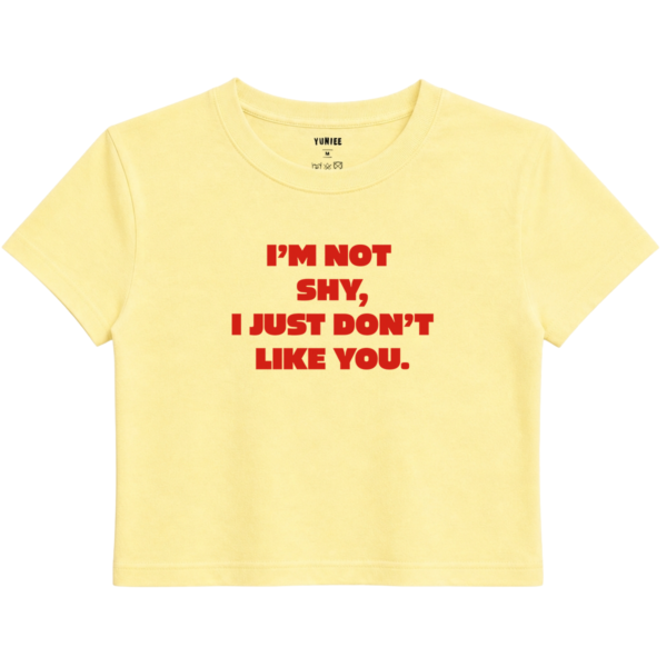 Don’t Like You Baby Tee | Slogan Baskılı Crop Tişört - Sarı