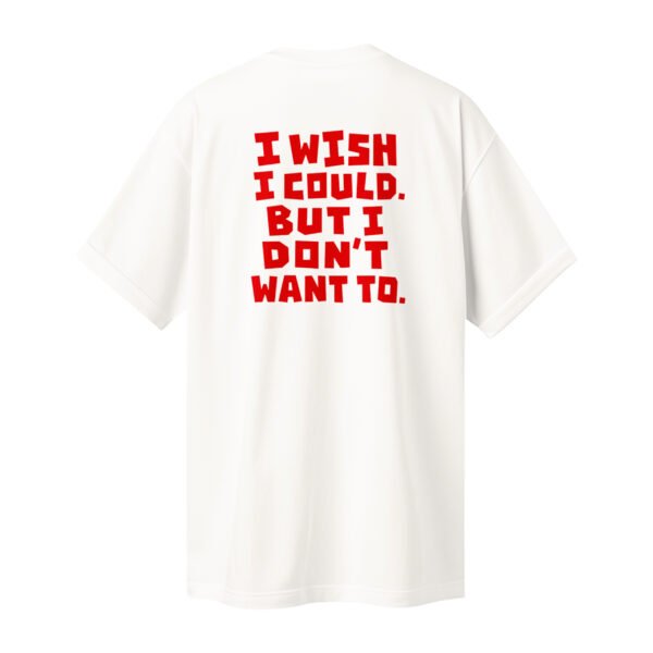 I Don’t Want To Unisex %100 Pamuk Oversize Tişört